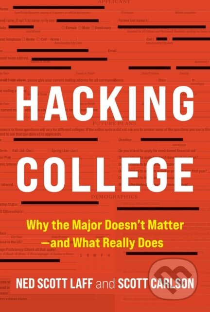 Kniha: Hacking College (Ned Scott Laff a Scott Carlson). Johns Hopkins University, 2025