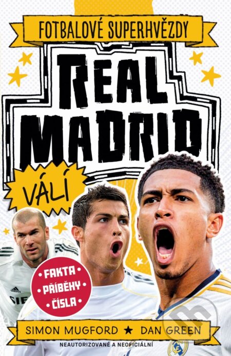 E-kniha: Real Madrid (Fotbalové superhvězdy) (Simon Mugford a Dan Green). Slovart CZ, 2026