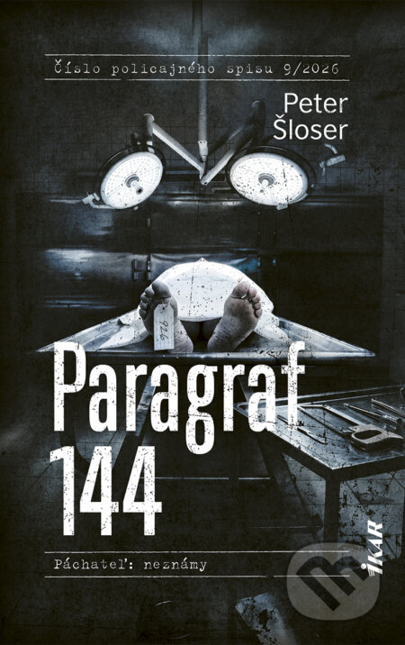 E-kniha: Paragraf 144 (Peter Šloser). Ikar, 2026