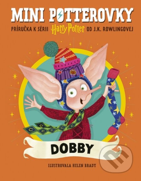 Kniha: Mini potterovky: Dobby (J.K. Rowling). Stonožka, 2026
