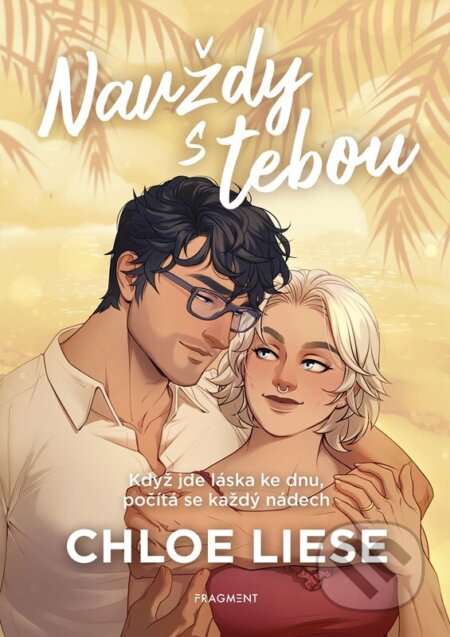 Kniha: Navždy s tebou (Chloe Liese). Fragment, 2026