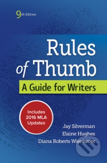 Kniha: Rules of Thumb MLA 2016 UPDATE (Diana Wienbroer, Jay Silverman a Elaine Hughes). McGraw-Hill, 2017