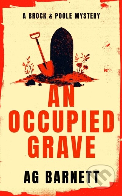 Kniha: An Occupied Grave: A completely addictive cozy murder mystery (A.G. Barnett). Vinci Books, 2026