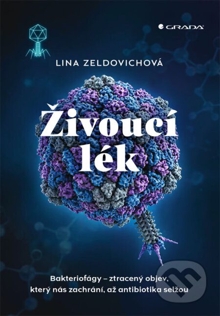 Kniha: Živoucí lék (Lina Zeldovich). Grada, 2026