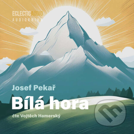 Audiokniha: Bílá hora (Josef Pekař). EclecticAudio, 2026