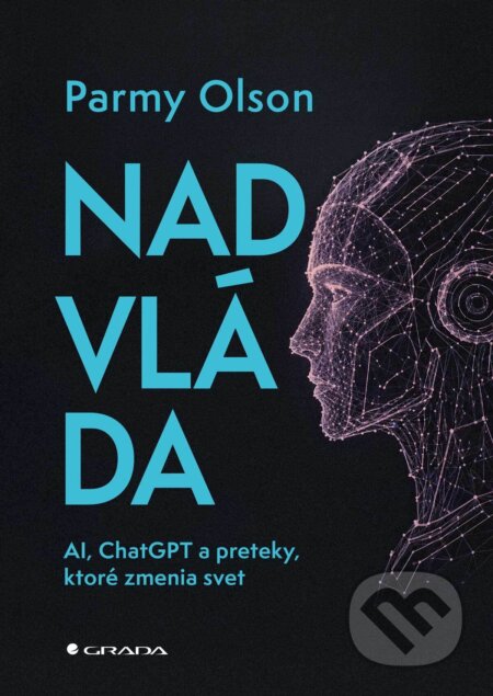 Kniha: Nadvláda (Parmy Olson). Grada, 2026
