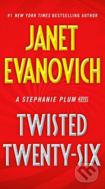 Kniha: Twisted Twenty-Six (Janet Evanovich). , 1900
