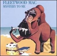 Fleetwood Mac: Mystery To Me - Fleetwood Mac, Hudobné albumy, 1991