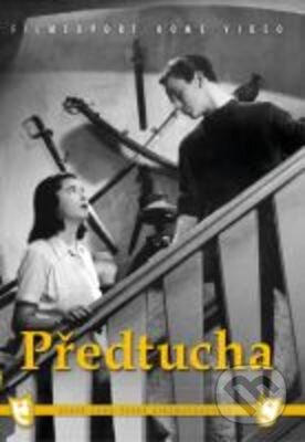 Předtucha - Otakar Vávra, Filmexport Home Video, 1947