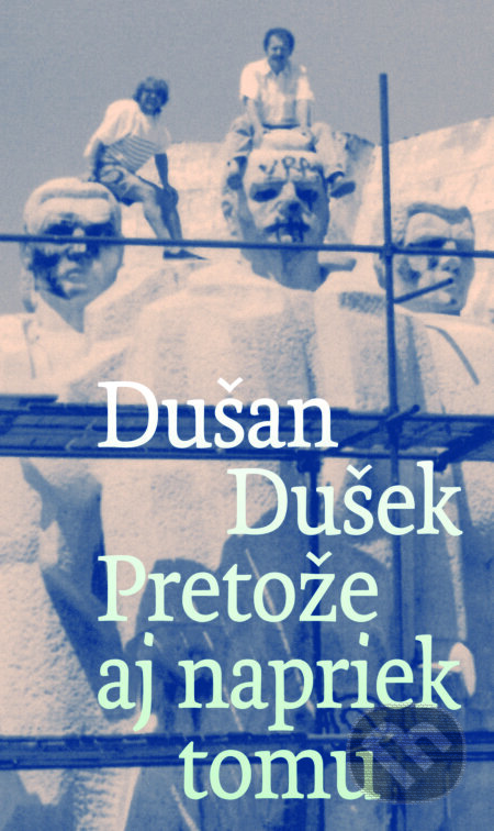 E-kniha: Pretože aj napriek tomu (Dušan Dušek). Slovart, 2026