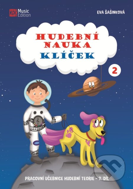 Kniha: Hudební nauka Klíček 2 - Pracovní učebnice hudební teorie 2. díl (Eva Šašinková). CZECH Music Edition, 2026