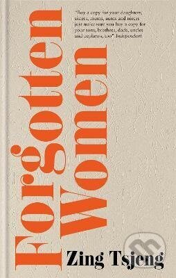 Kniha: Forgotten Women (Zing Tsjeng). Octopus Publishing Group, 2026