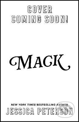 Kniha: Mack (Jessica Peterson). John Murray, 2027