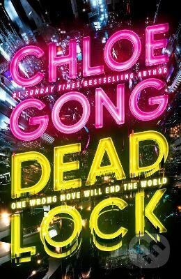 Kniha: Deadlock (Chloe Gong). Hodder and Stoughton, 2026