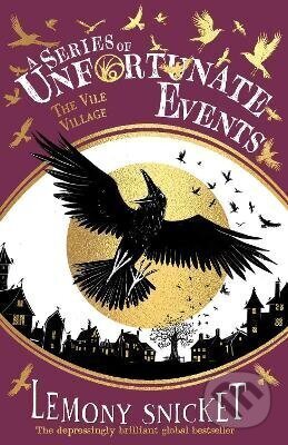 Kniha: Vile Village (Lemony Snicket). HarperCollins Publishers, 2024