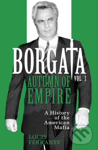 Kniha: Borgata: Autumn of Empire (Louis Ferrante). Orion, 2026