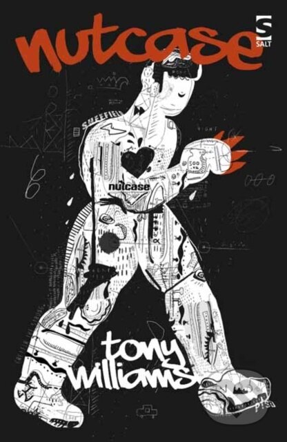 Kniha: Nutcase (Tony Williams). , 2017