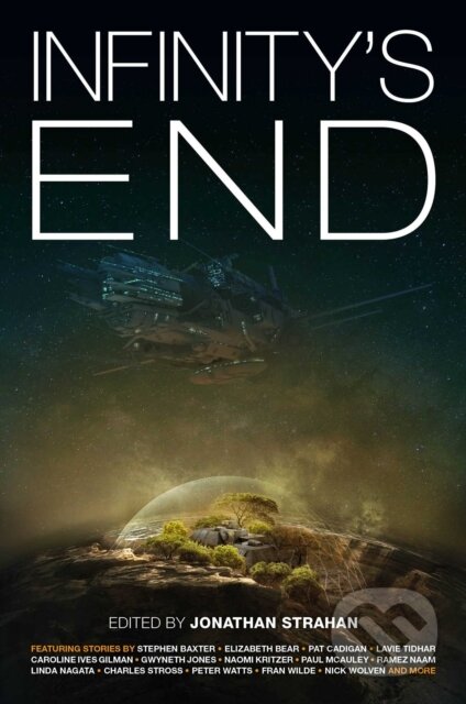 Kniha: Infinity's End (Jonathan Strahan). Solaris, 2018