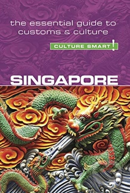 Kniha: Singapore - Culture Smart! (Angela Milligan a Patricia Voute). Kuperard, 2019