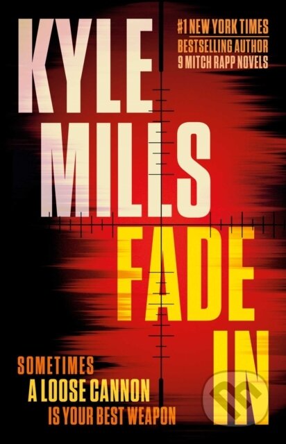 Kniha: Fade In (Kyle Mills). Authors Equity, 2026