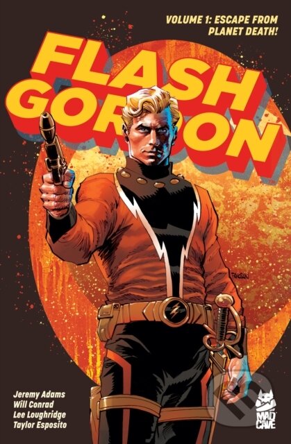 Kniha: Flash Gordon Vol. 1 (Jeremy Adams). Papercutz, 2025