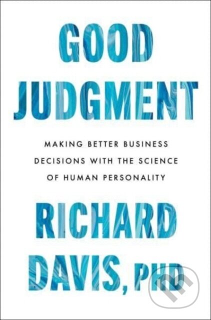 Kniha: Good Judgment (Richard Davis). Harper Business, 2024