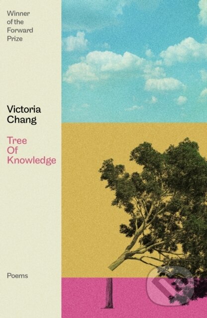 Kniha: Tree of Knowledge (Victoria Chang). Corsair, 2026