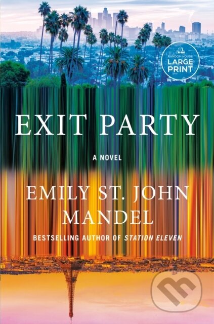 Kniha: Exit Party (Emily St. John Mandel). , 2026