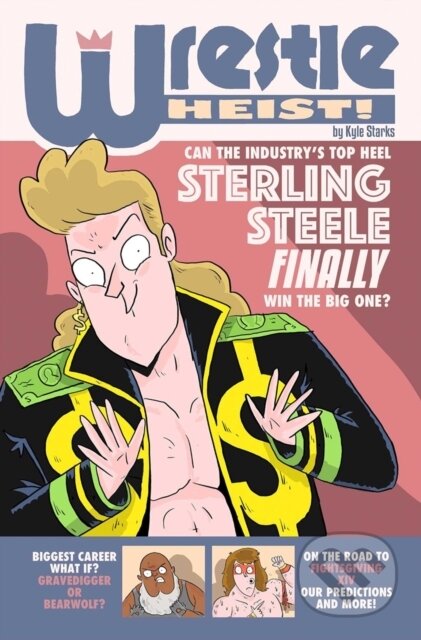 Kniha: Wrestle Heist (Kyle Starks). Image Comics, 2026