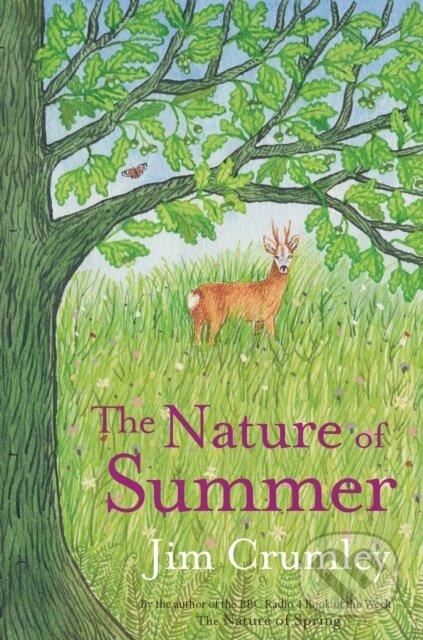 Kniha: The Nature of Summer (pb) (Jim Crumley). Saraband, 2021