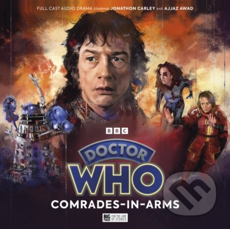 Kniha: Doctor Who: The War Doctor Begins - Comrades-in-Arms (Noga Flaishon, Timothy X Atack a Phil Mulryne). , 2023