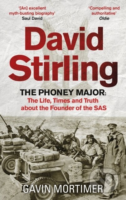 Kniha: David Stirling (Gavin Mortimer). Constable, 2023