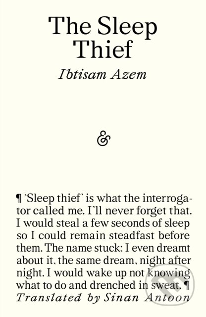 Kniha: The Sleep Thief (Ibtisam Azem). And Other Stories, 2026