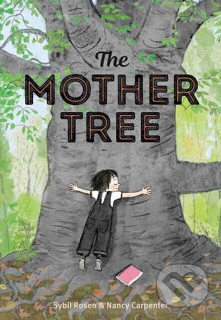 Kniha: The Mother Tree (Nancy Carpenter a Sybil Rosen). Random House, 2026
