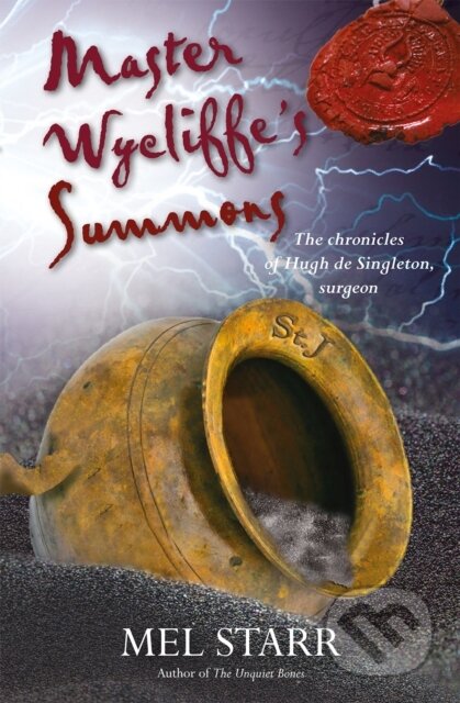 Kniha: Master Wycliffe's Summons (Mel Starr a Melvin Starr). , 2021