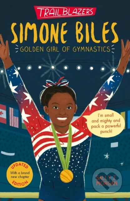 Kniha: Trailblazers: Simone Biles (Sally J. Morgan). Little Tiger, 2024