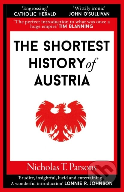 Kniha: The Shortest History of Austria (Nicholas T. Parsons). Old Street Publishing, 2026