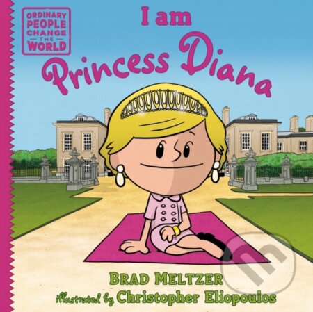 Kniha: I am Princess Diana (Brad Meltzer). , 2026