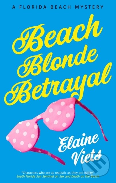 Kniha: Beach Blonde Betrayal (Elaine Viets). Severn House, 2026