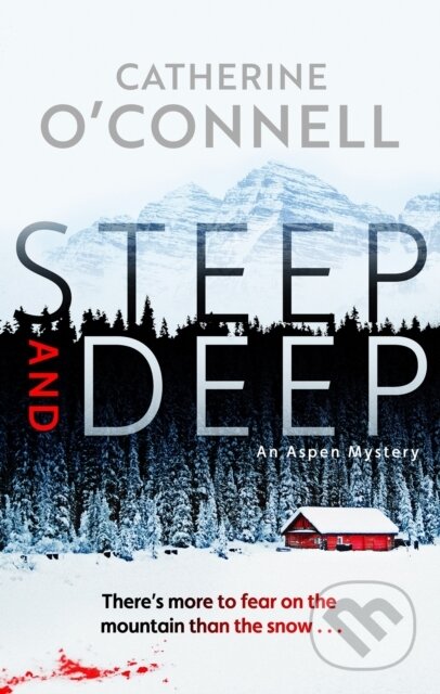 Kniha: Steep and Deep (Catherine O'Connell). Severn House, 2026