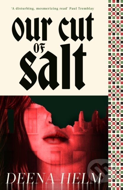 Kniha: Our Cut of Salt (Deena Helm). Orbit, 2026