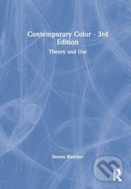 Kniha: Contemporary Color (Steven Bleicher). Routledge, 2023