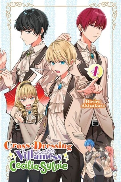 Kniha: Cross-Dressing Villainess Cecilia Sylvie, Vol. 4 (light novel) (Dangmill, Kiki Piatkowska a Hiroro Akizakura). Yen Press, 2023