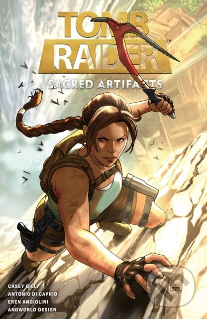 Kniha: Tomb Raider: Sacred Artifacts (Antonio Di Caprio, Taurin Clarke a Casey Gilly). , 2026