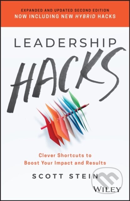 Kniha: Leadership Hacks (Scott Stein). , 2022