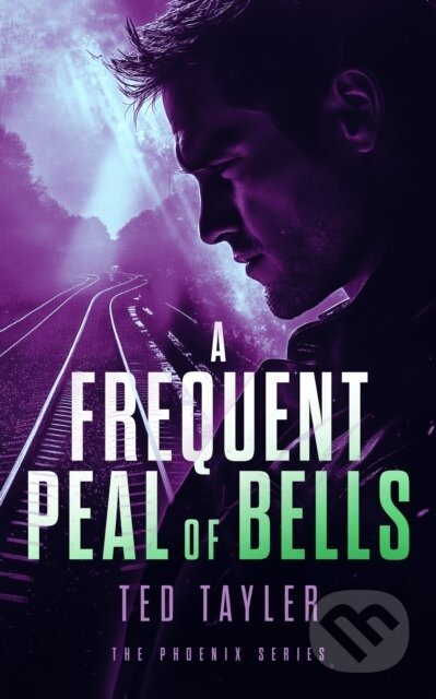 Kniha: A Frequent Peal of Bells (Ted Tayler). Vinci Books, 2026