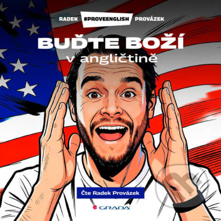 Audiokniha: Buďte boží v angličtině (Radek Provázek). Grada, 2026