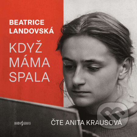 Audiokniha: Když máma spala (Beatrice Landovská). Radioservis, 2026