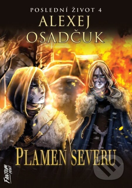 Kniha: Plamen severu (Alexej Osadčuk). FANTOM Print, 2026
