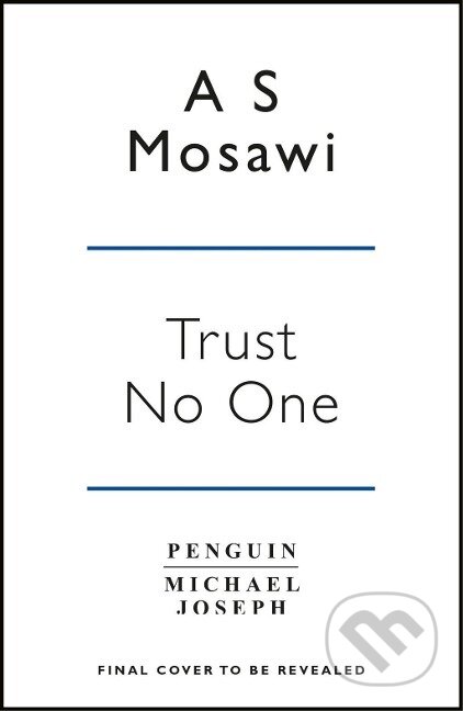 Kniha: Trust No One (Anthony Mosawi). Bloom Books, 2018